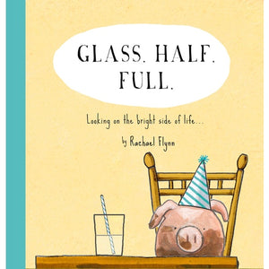 Glass Half Full - Quote Book Hard Cover