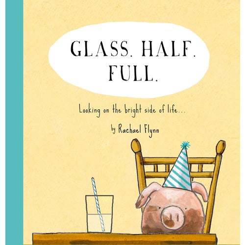 Glass Half Full - Quote Book Hard Cover
